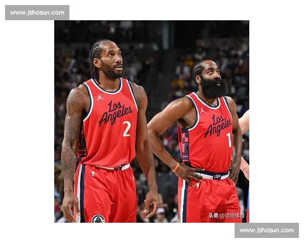 快船 94-102 掘金:伦纳德祖巴茨稳盘,哈登喜忧参半